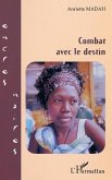 Combat avec le destin (eBook, ePUB)