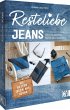 Resteliebe Jeans - Alles verwenden,... - Bild 1