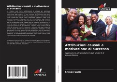 Attribuzioni causali e motivazione al successo - Gutta, Shreen