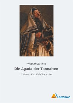 Die Agada der Tannaiten - Bacher, Wilhelm