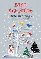 Bana Kisi Anlat - Kerimoglu, Ceren