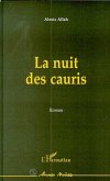 LA NUIT DES CAURIS (eBook, ePUB) LA NUIT DES CAURIS (eBook, ePUB)