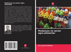 Mudanças no sector agro-alimentar - Ishimwe, Eric Josué