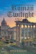 A Chronicle of the Roman Twilight - Bild 1