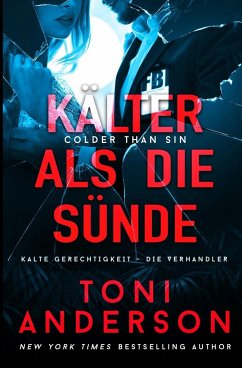 Kälter als die Sünde - Colder Than Sin - Anderson, Toni