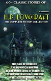 60+ Classic stories of H.P. Lovecraft. The Complete Fiction collection (eBook, ePUB)