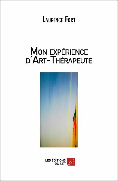Mon experience d'Art-Therapeute (eBook, ePUB)