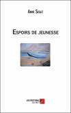 Espoirs de jeunesse (eBook, ePUB)