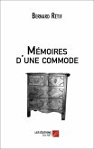 Memoires d'une commode (eBook, ePUB) Memoires d'une commode (eBook, ePUB)