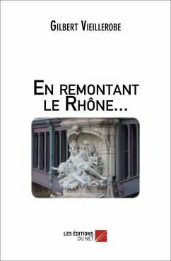 Cover En remontant le Rhone... (eBook, ePUB)