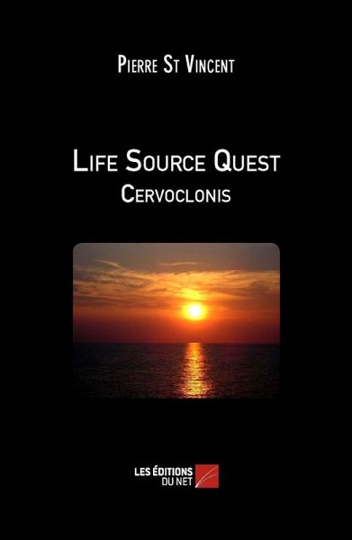 Life Source Quest - Cervoclonis (eBook, ePUB)