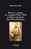Recits et lettres de la Guerre 1914 - 1918 du Sous-lieutenant Jean-Paul Duverger (eBook, ePUB)