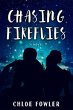 Chasing Fireflies (eBook, ePUB) - Bild 1