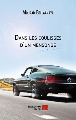 Cover Dans les coulisses d'un mensonge (eBook, ePUB)