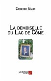 La demoiselle du Lac de Come (eBook, ePUB) La demoiselle du Lac de Come (eBook, ePUB)