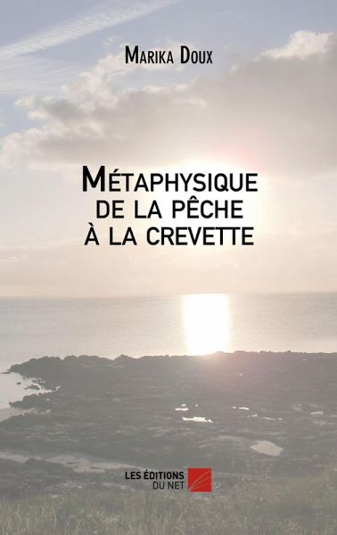 Metaphysique de la peche a la crevette (eBook, ePUB)