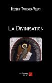 La Divinisation (eBook, ePUB)