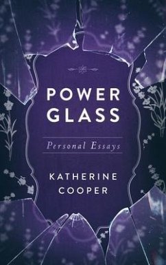 Power Glass (eBook, ePUB) - Cooper, Katherine