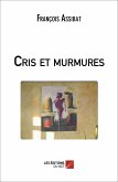 Cris et murmures (eBook, ePUB) Cris et murmures (eBook, ePUB)