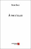 A tire d'elles (eBook, ePUB)