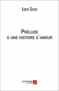 Cover Prelude a une histoire d'amour (eBook, ePUB)