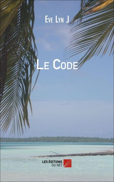 Le Code (eBook, ePUB)