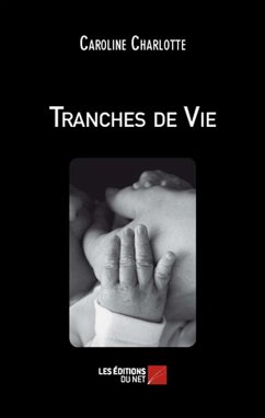 Cover Tranches de Vie (eBook, ePUB)