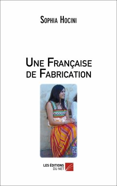 Cover Une Francaise de Fabrication (eBook, ePUB)