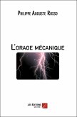 L'orage mecanique (eBook, ePUB)