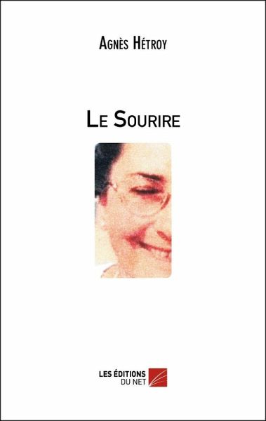 Le Sourire (eBook, ePUB) Le Sourire (eBook, ePUB)