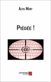 Piegee ! (eBook, ePUB)