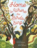 Home Is Where the Birds Sing (eBook, ePUB)