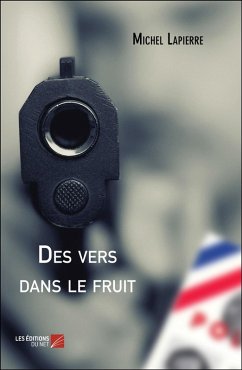 Cover Des vers dans le fruit (eBook, ePUB)