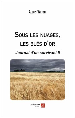 Cover Sous les nuages, les bles d'or (eBook, ePUB)