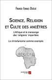 Science, Religion et Culte des ancetres (eBook, ePUB)