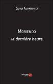 Moriendo, la derniere heure (eBook, ePUB)