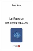 Le Royaume des cerfs-volants (eBook, ePUB)