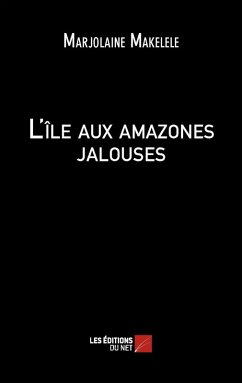Cover L'ile aux amazones jalouses (eBook, ePUB)
