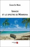 Ignacio et le spectre de Monrovia (eBook, ePUB)
