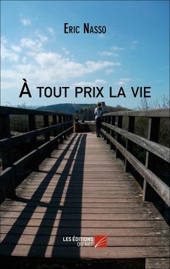 Cover A tout prix la vie (eBook, ePUB)