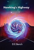 Hawking's Highway (eBook, ePUB) Hawking's Highway (eBook, ePUB)