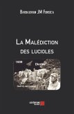 La Malediction des lucioles (eBook, ePUB)
