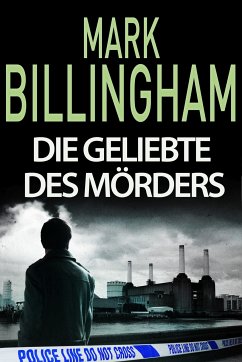 Die Geliebte des Mörders (eBook, ePUB) - Billingham, Mark