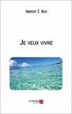Je veux vivre (eBook, ePUB)