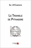 Le Triangle de Pythagore (eBook, ePUB)