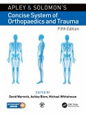 Apley and Solomon's Concise System of Orthopaedics and Trauma (eBook, ePUB)