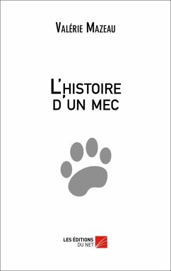 Cover L'histoire d'un mec (eBook, ePUB)