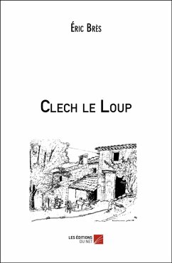 Cover Clech le Loup (eBook, ePUB)