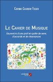 Le Cahier de Musique (eBook, ePUB)