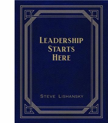 Leadership Starts Here (eBook, ePUB) Leadership Starts Here (eBook, ePUB)